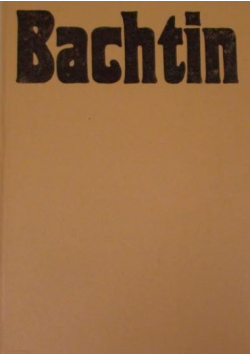 Bachtin Dialog język literatura