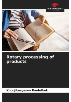 Rotary processing of products
