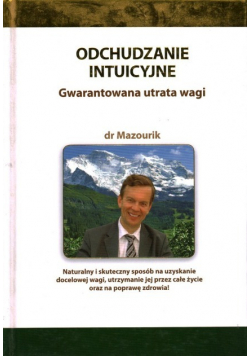 Odchudzanie intuicyjne Gwarantowana utrata wagi