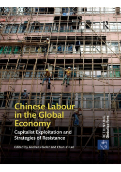Chinese Labour in the Global Economy