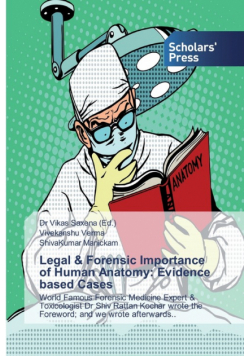 Legal & Forensic Importance of Human Anatomy