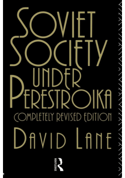 Soviet Society Under Perestroika