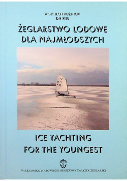 Żeglarstwo lodowe dla najmłodszych