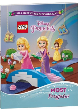 LEGO Disney Księżniczka. Most przyjaźni
