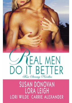 Real Men Do It Better
