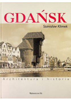 Gdańsk Architektura i historia