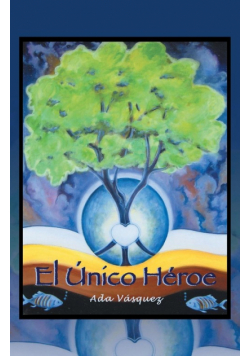 El Unico Heroe