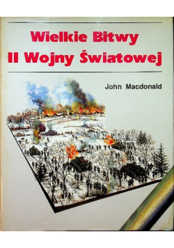 Wielkie bitwy II Wojny Światowej