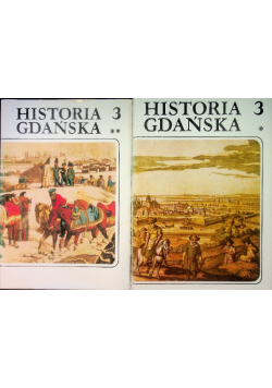 Historia Gdańska Tom 3 Część I i II