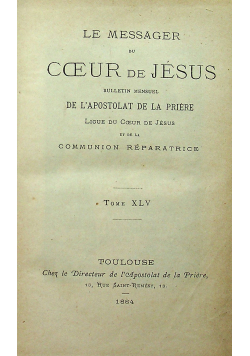 Le messager du Coeur de Jesus Tom 45 1884 r.