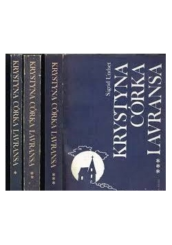 Krystyna córka Lavransa Tom I III