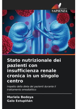Stato nutrizionale dei pazienti con insufficienza renale cronica in un singolo centro