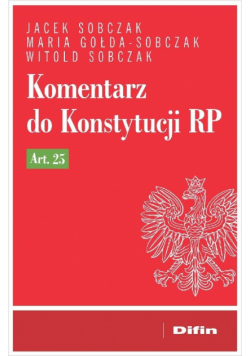 Komentarz do Konstytucji RP art. 25
