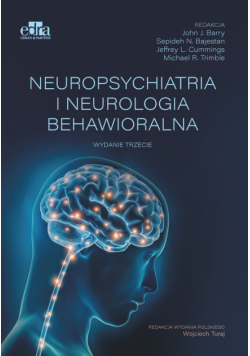 Neuropsychiatria i neurologia behawioralna