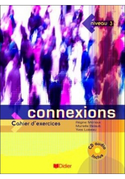 Connexions 3 ćwiczenia + CD Audio