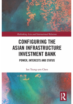 Configuring the Asian Infrastructure Investment Bank