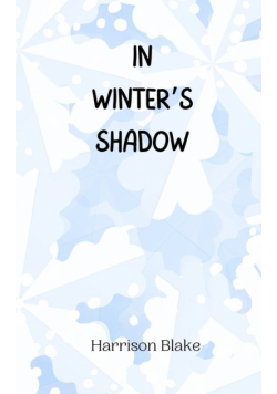 In Winter's Shadow