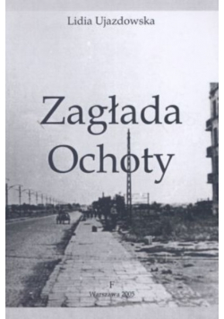 Zagłada Ochoty
