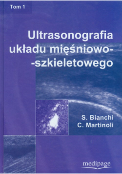 Ultrasonografia układu mięśniowo-szkieletowego t.1