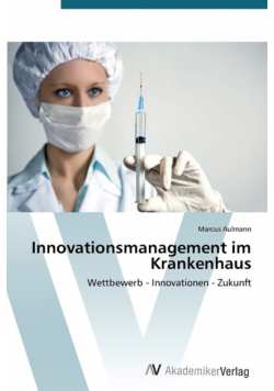 Innovationsmanagement Im Krankenhaus