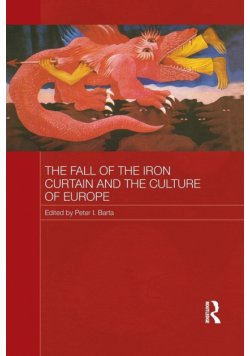 The Fall of the Iron Curtain and the Culture of Europe