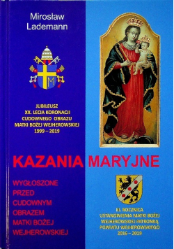 Kazania maryjne wygłoszone przed cudownym obrazem Matki Bożej Wejherowskiej