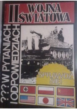 II wojna światowa w pytaniach i odpowiedziach