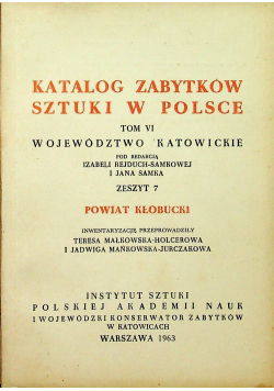 Katalog zabytków sztuki w Polsce Tom VI Zeszyt 7