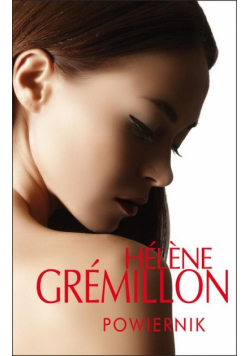 Gremillon Helene - Powiernik