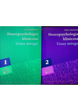 Neuropsychologia kliniczna Urazy mózgu 2 tomy