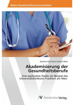 Akademisierung der Gesundheitsberufe