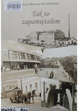 Tak to zapamiętałem