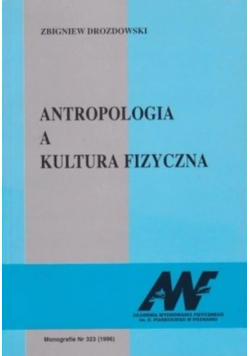 Antropologia a kultura fizyczna