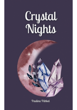 Crystal Nights