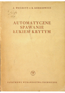 Automatyczne spawanie łukiem krytym