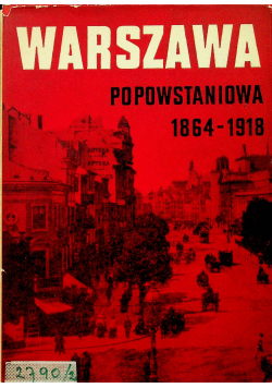 Warszawa popowstaniowa Tom III zeszyt 2