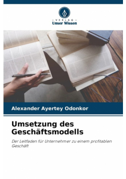 Umsetzung des Geschäftsmodells