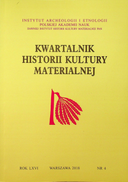 Kwartalnik Historii Kultury Materialnej Nr 4