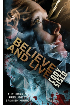 Believe and Live