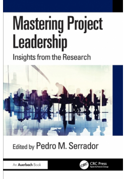 Mastering Project Leadership
