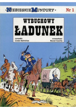 Niebieskie Mundury Tom 1 Wybuchowy Ładunek