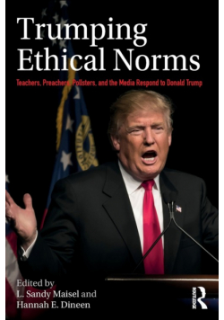 Trumping Ethical Norms