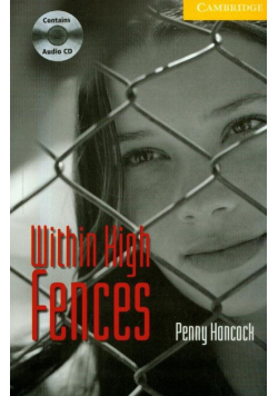 Cambridge English Readers 2 Within High Fences with CD