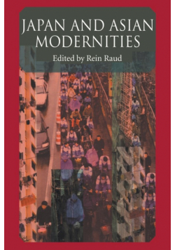 Japan And Asian Modernities