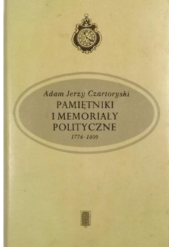 Pamiętniki i memoriały polityczne 1776 1809