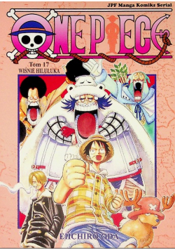 One piece Tom 17 Wiśnie Hiluluka