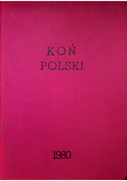 Koń Polski 4 numery rok XV 1980 r
