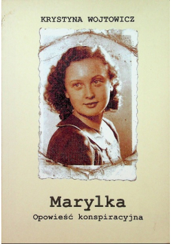 Marylka Opowieść konspiracyjna