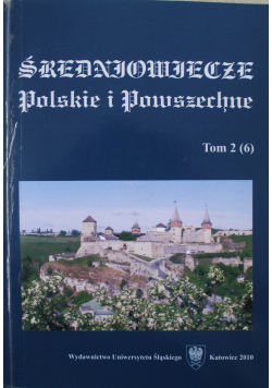 Średniowiecze Polskie i Powszechne tom 2
