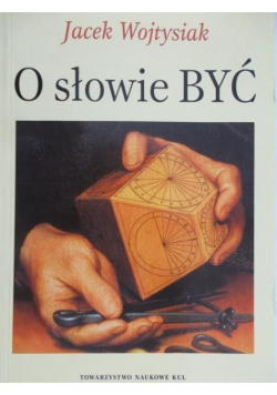 O słowie Być